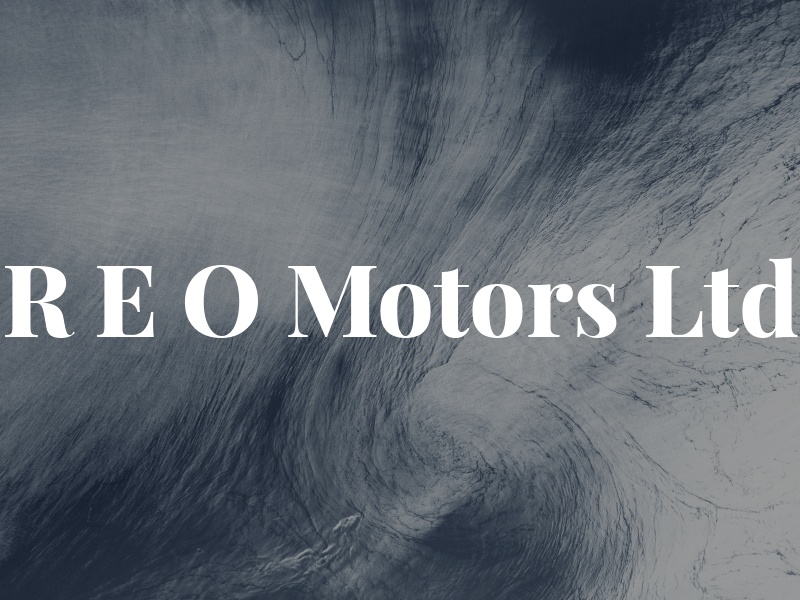 R E O Motors Ltd