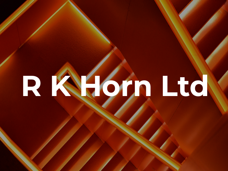 R K Horn Ltd