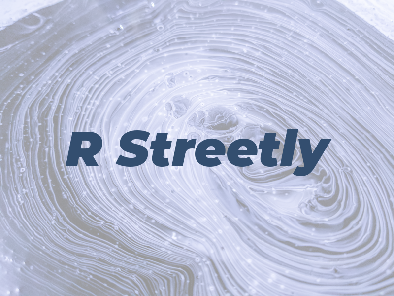 R Streetly