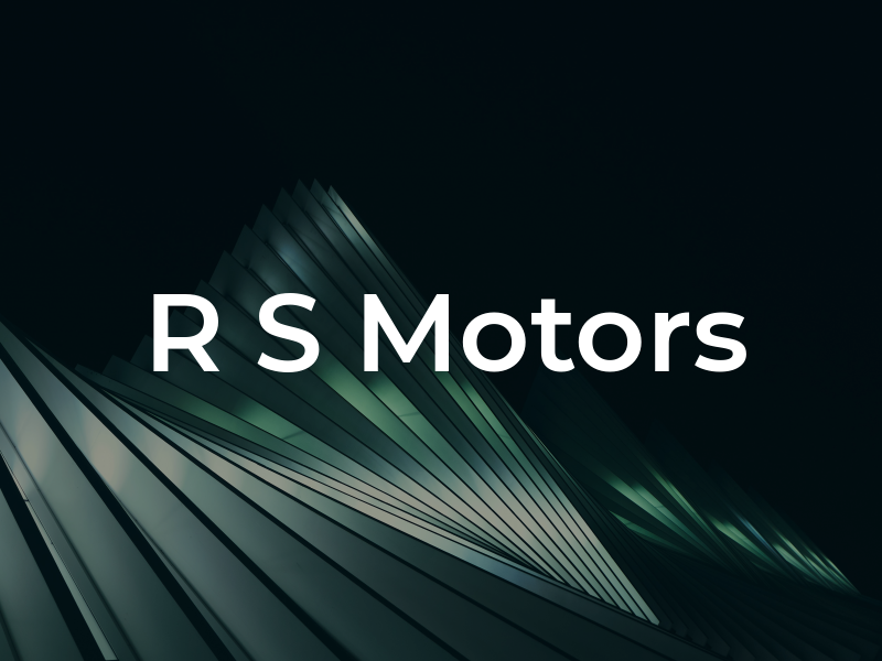 R S Motors