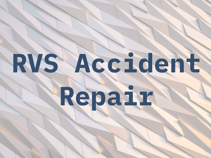 RVS Accident Repair