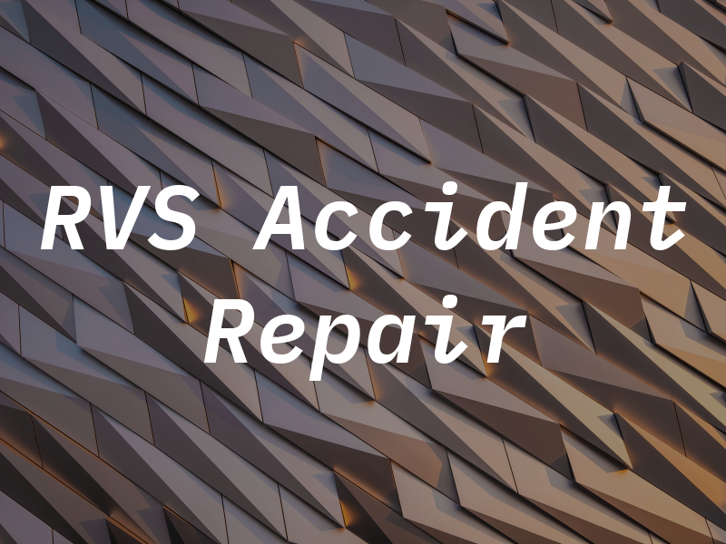 RVS Accident Repair