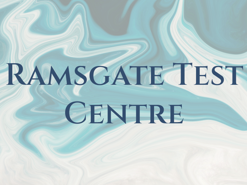 Ramsgate Test Centre