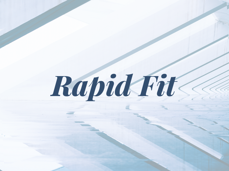 Rapid Fit