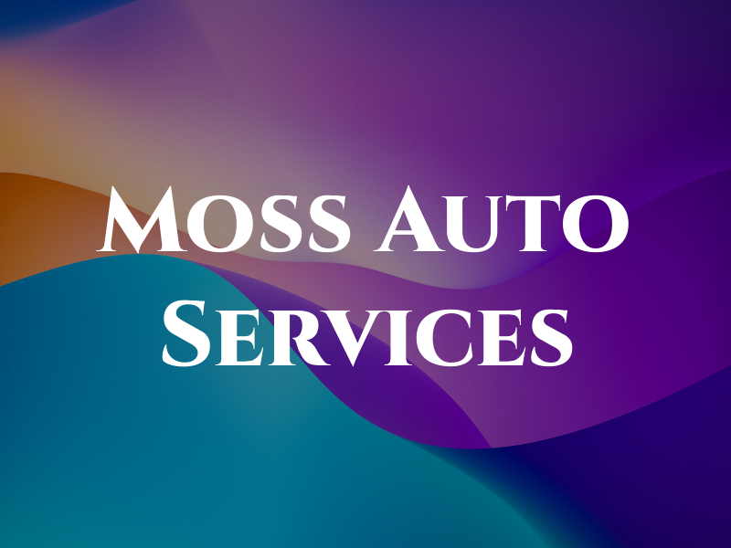 Ray Moss Auto Services LTD