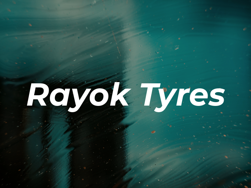 Rayok Tyres