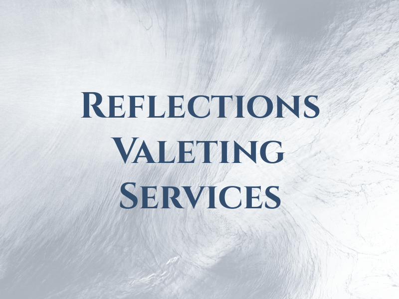 Reflections Valeting Services