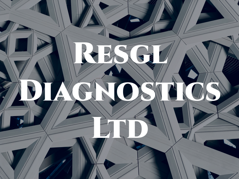 Resgl Diagnostics Ltd