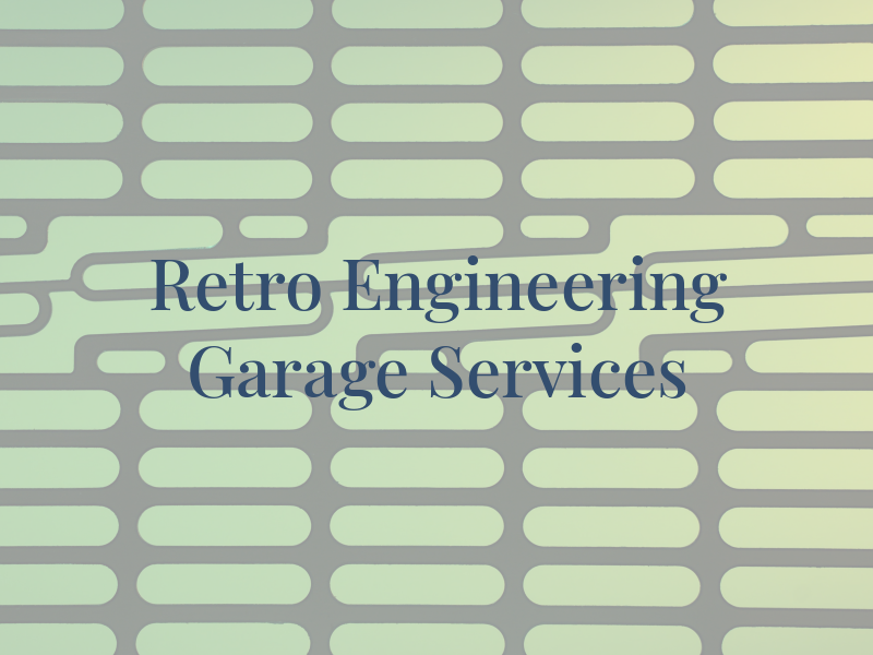 Retro Engineering Garage Services Ltd