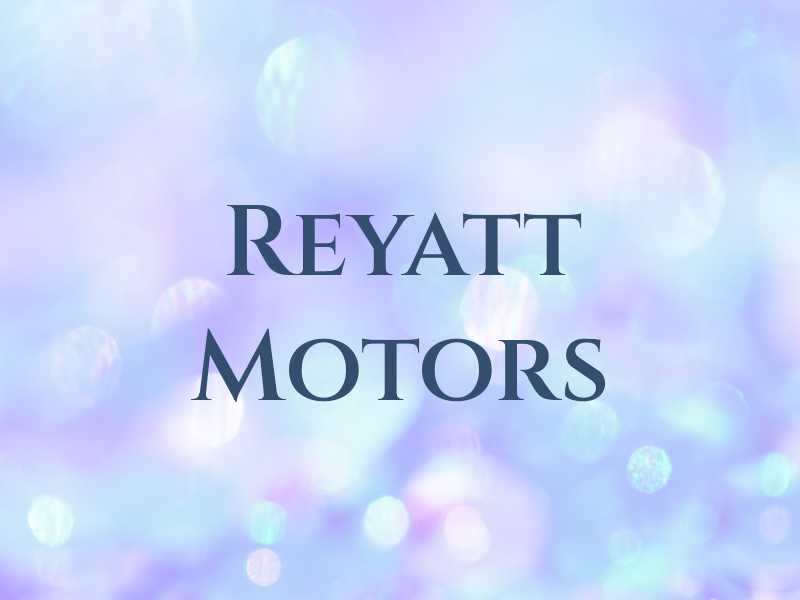 Reyatt Motors