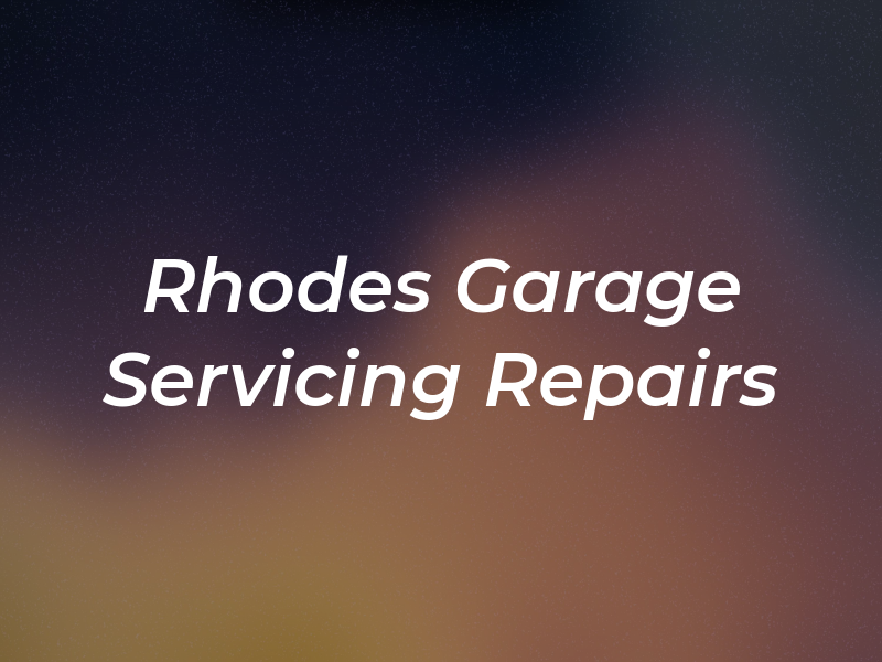 Rhodes Garage Servicing Repairs