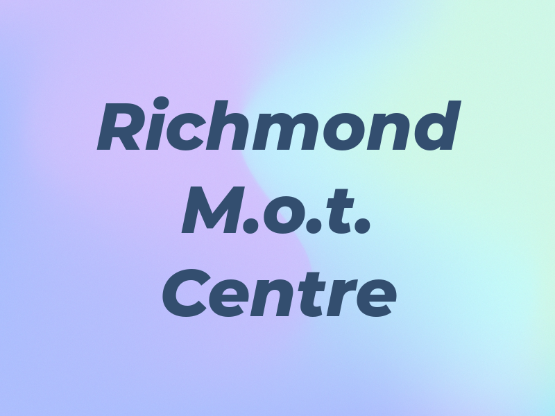 Richmond M.o.t. Centre