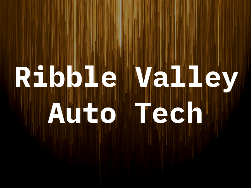 Ribble Valley Auto Tech