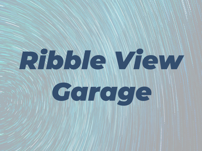 Ribble View Garage Ltd