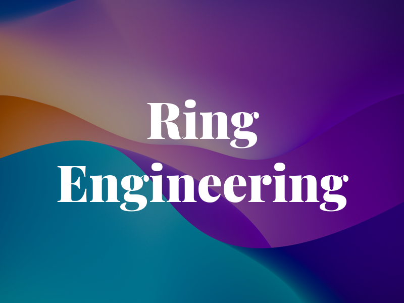 Ring Engineering