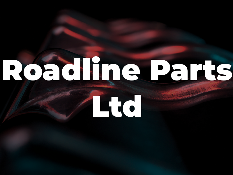 Roadline Parts Ltd
