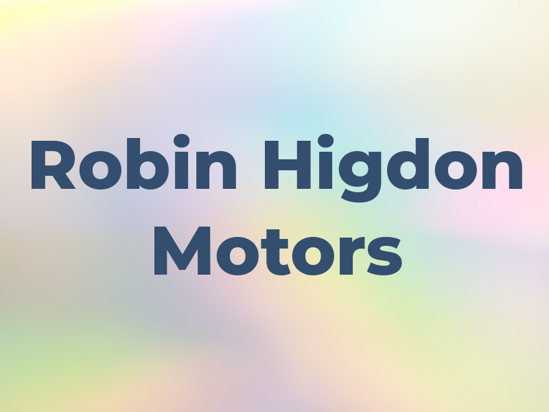 Robin Higdon Motors