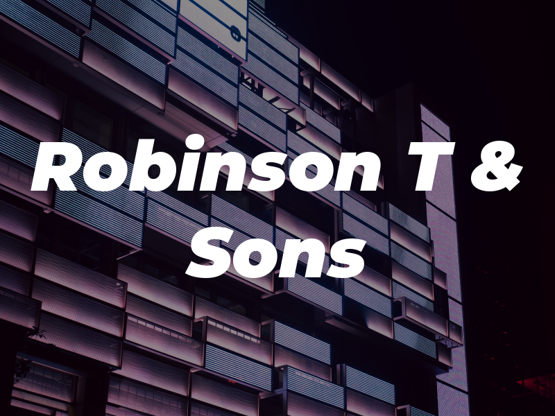 Robinson T & Sons