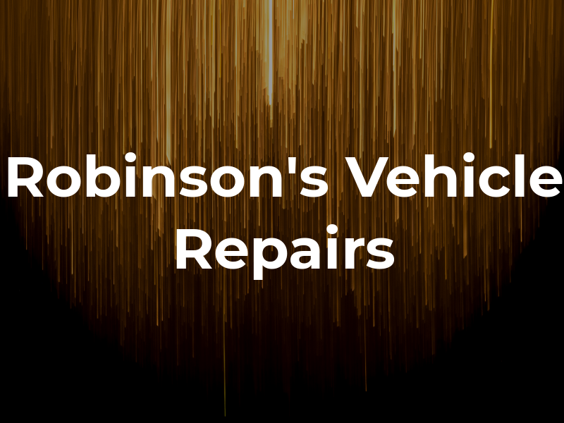 Robinson's Vehicle Repairs
