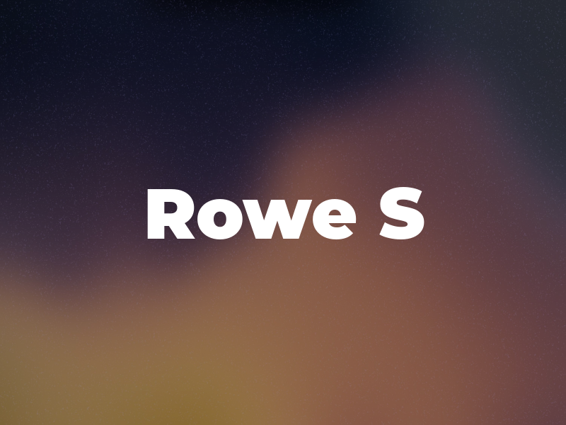 Rowe S