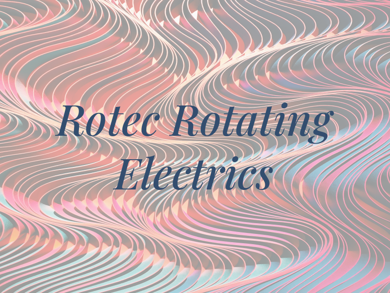 Rotec Rotating Electrics Ltd