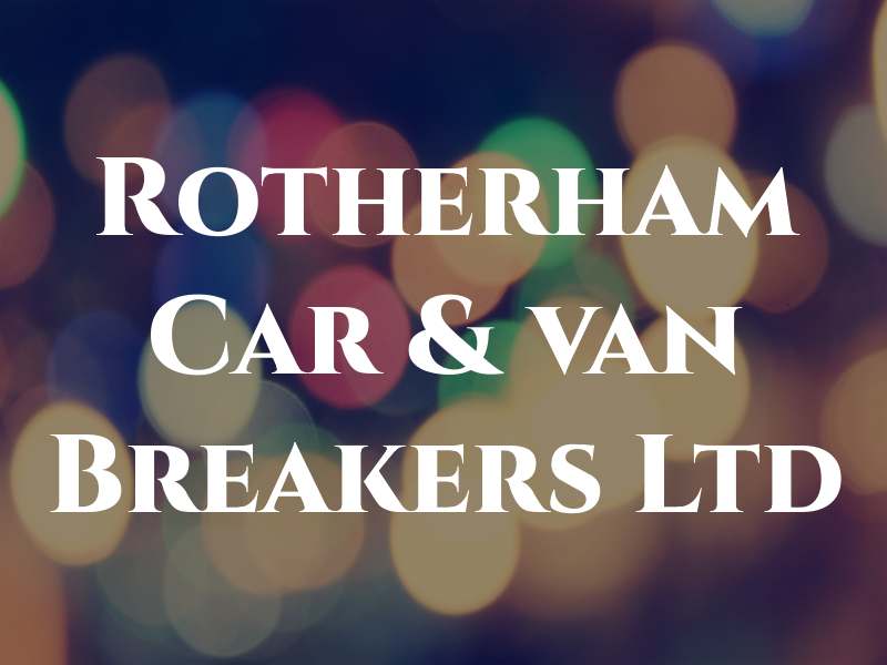 Rotherham Car & van Breakers Ltd