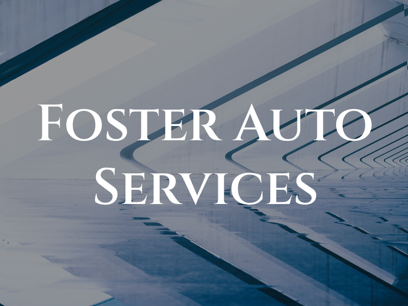 S A Foster Auto Services Ltd