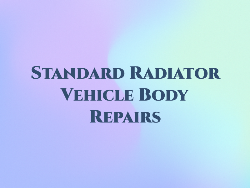 Standard Radiator Vehicle Body Repairs