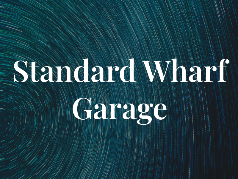 Standard Wharf Garage Ltd