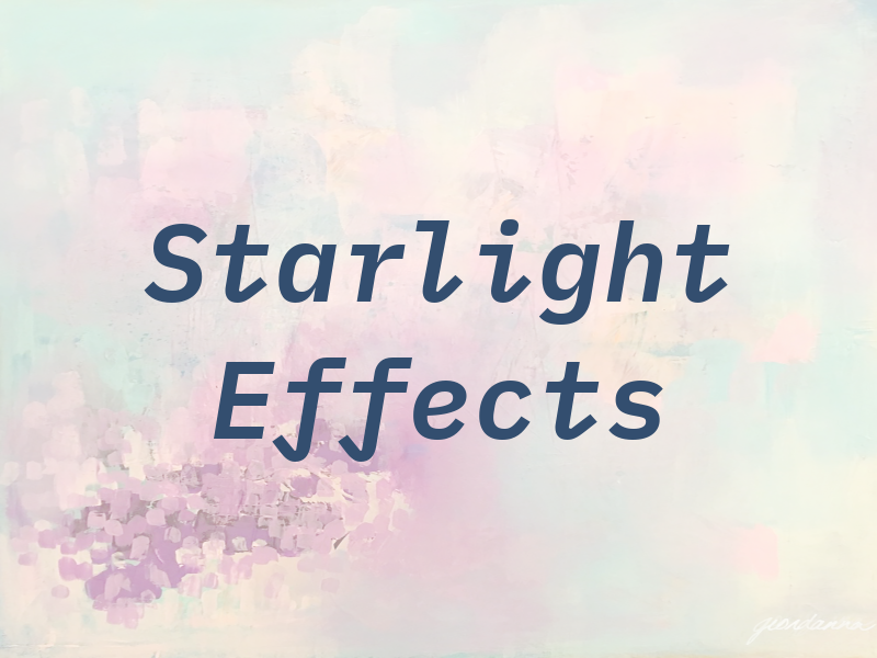 Starlight Effects