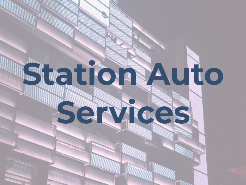 Station Auto Services