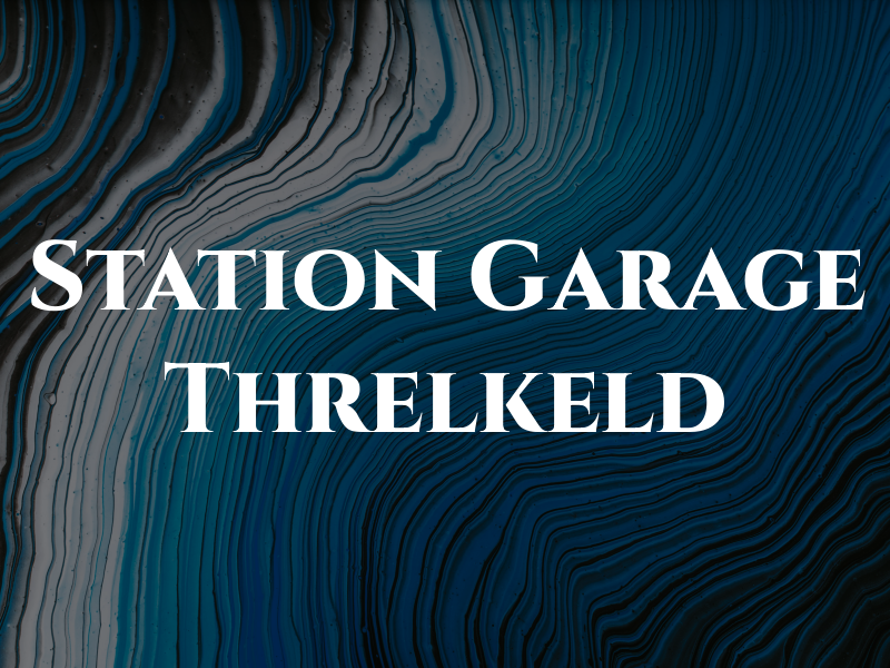 Station Garage Threlkeld Ltd