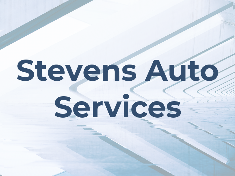 Stevens Auto Services