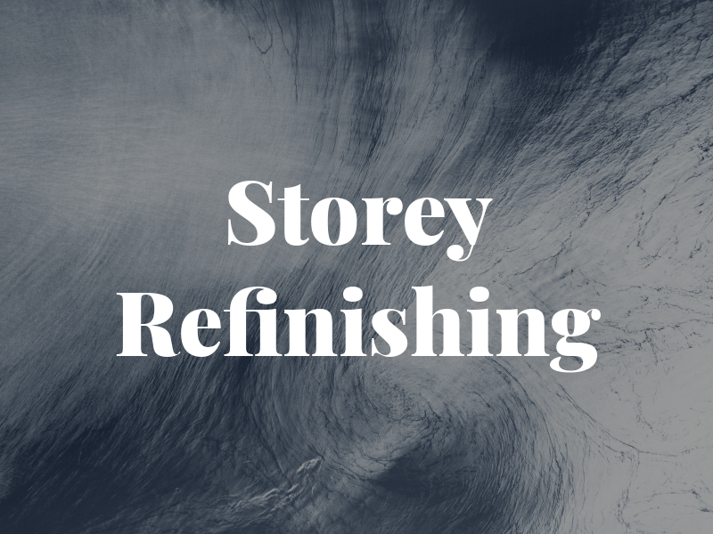 Storey Refinishing