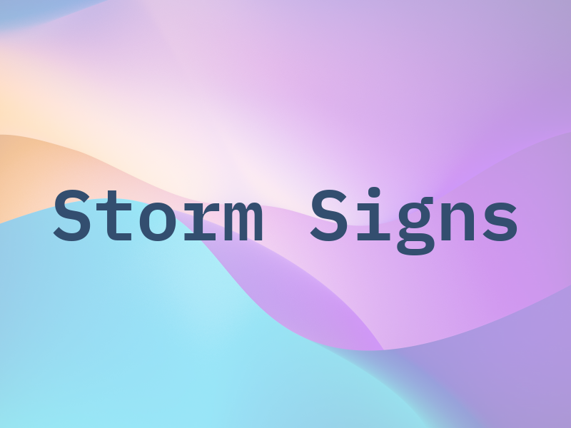 Storm Signs