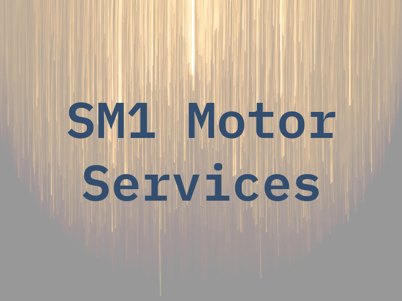 SM1 Motor Services