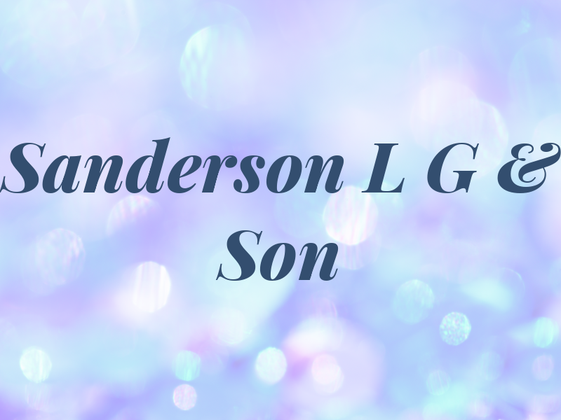 Sanderson L G & Son