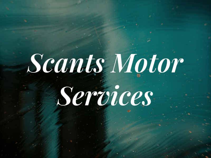 Scants Mot & Motor Services Ltd