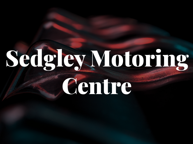 Sedgley Motoring Centre