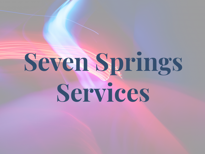 Seven Springs Services