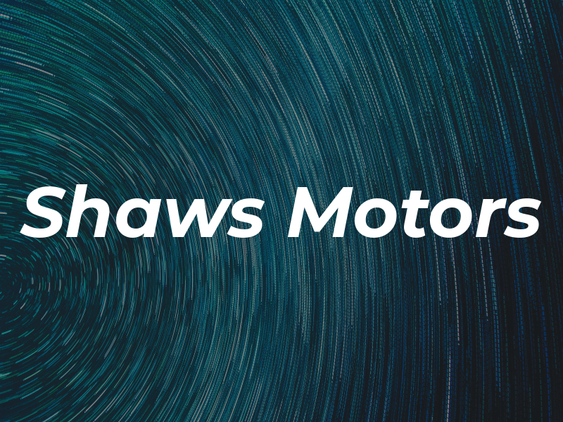 Shaws Motors