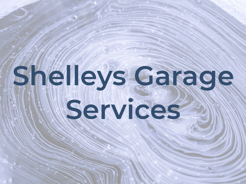 Shelleys Garage Services
