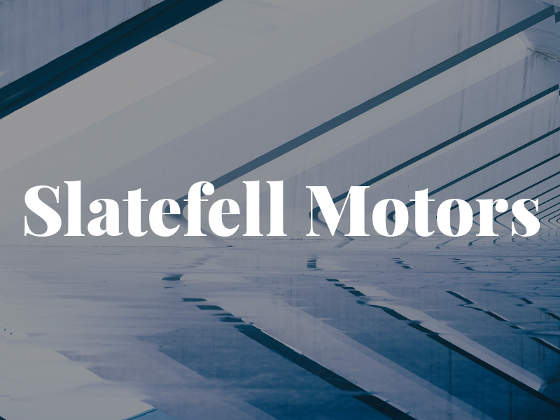 Slatefell Motors