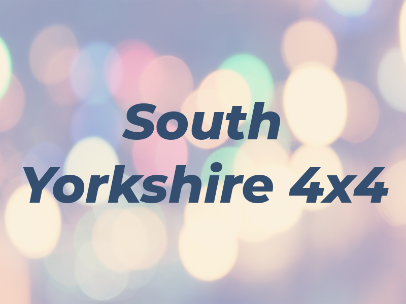 South Yorkshire 4x4