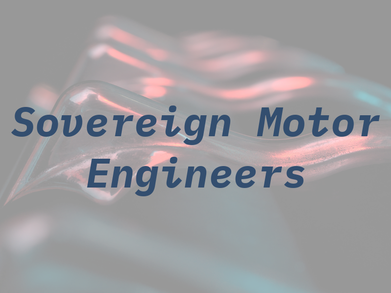 Sovereign Motor Engineers