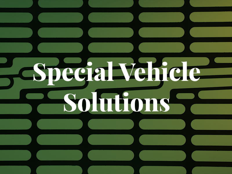 Special Vehicle Solutions