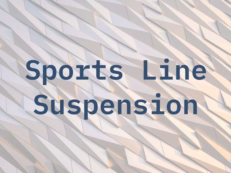 Sports Line Suspension