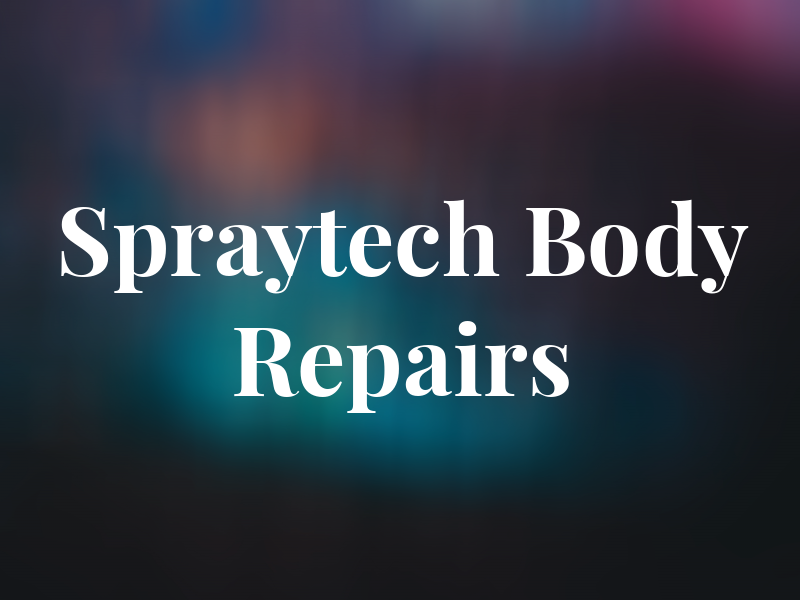 Spraytech Body Repairs