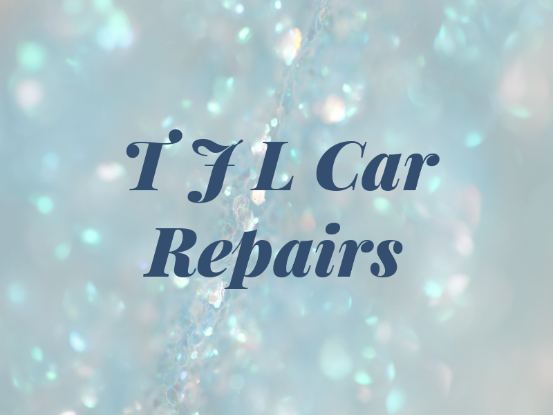 T J L Car Repairs