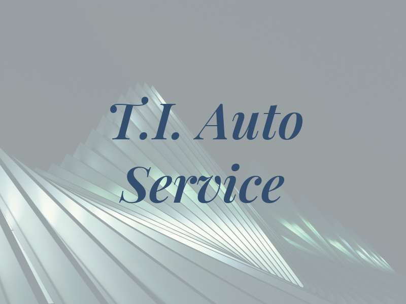 T.I. Auto Service